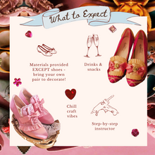 Load image into Gallery viewer, Craft Club: Make Marie Antoinette Shoes | Sunday, 3/24
